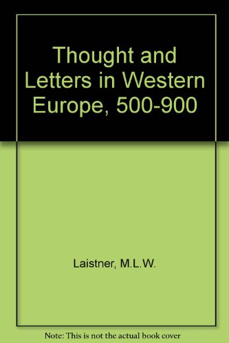 Stock image for Thought and Letters in Western Europe, 500-900 for sale by ThriftBooks-Atlanta