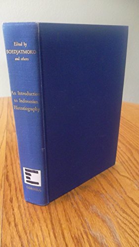 Beispielbild fr An Introduction to Indonesian Historiography / Edited by Soedjatmoko . [Et Al. ] zum Verkauf von Books From California
