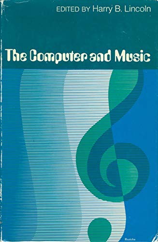 Imagen de archivo de Computer and Music a la venta por Ergodebooks