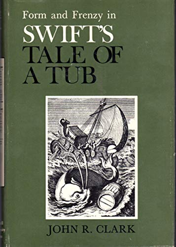 Beispielbild fr Form and Frenzy in Swift's Tale of a Tub zum Verkauf von Better World Books