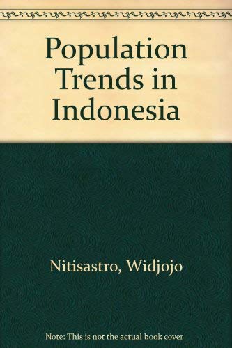 Stock image for Population Trends in Indonesia for sale by Better World Books