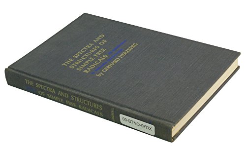9780801405846: The Spectra and Structures of Simple Free Radicals: An Introduction to Molecular Spectroscopy