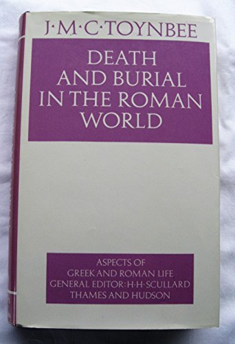Beispielbild fr Death and Burial in the Roman World zum Verkauf von Better World Books