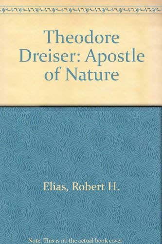 Beispielbild fr Theodore Dreiser, apostle of nature zum Verkauf von ThriftBooks-Atlanta