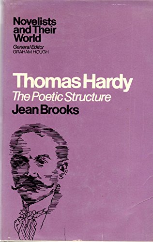 9780801406799: Thomas Hardy: the poetic structure