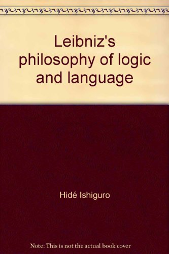 Imagen de archivo de Leibniz's philosophy of logic and language a la venta por Books From California