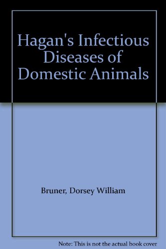 Beispielbild fr Hagan's Infectious diseases of domestic animals,: With special reference to etiology, diagnosis, and biologic therapy zum Verkauf von HPB-Red