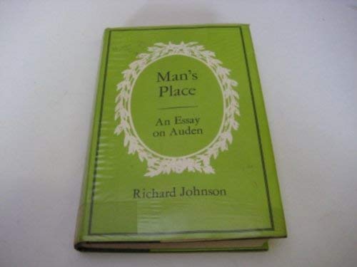 Beispielbild fr Man's Place : An Essay on Auden zum Verkauf von Better World Books