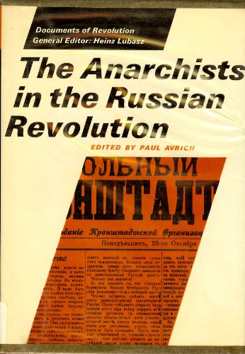 Beispielbild fr The Anarchists in the Russian Revolution zum Verkauf von Better World Books