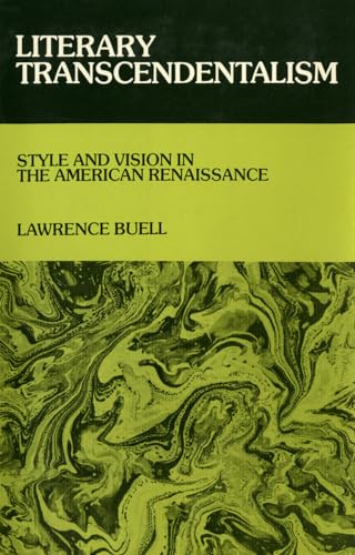 Stock image for Literary Transcendentalism : Style and Vision in the American Renaissance for sale by Better World Books