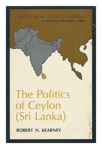 Beispielbild fr The Politics of Ceylon (Sri Lanka) zum Verkauf von Better World Books