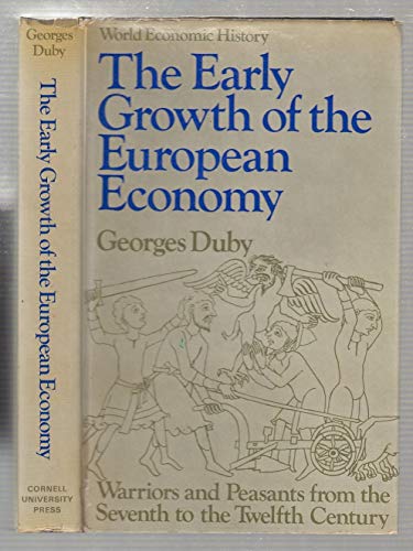 9780801408144: Title: The Early Growth of the European Economy Warriors