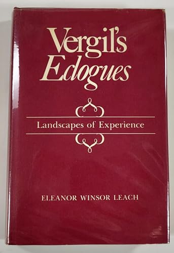 9780801408205: Vergil's Eclogues; Landscapes of Experience.
