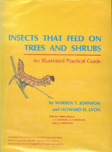 Beispielbild fr Insects That Feed on Trees and Shrubs : An Illustrated Practical Guide zum Verkauf von Better World Books