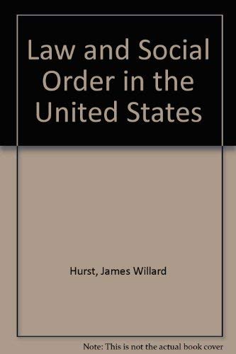 Stock image for Law and Social Order in the United States for sale by Better World Books