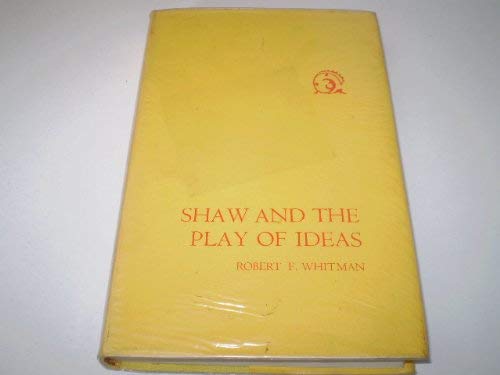 Shaw and the Play of Ideas