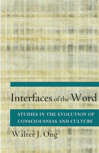 Beispielbild fr Interfaces of the World: Studies in the Evolution of Consciousness and Culture zum Verkauf von Windows Booksellers