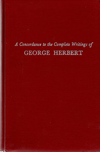 Stock image for A Concordance of the Complete Writings of George Herbert (The Cornell Concordances)