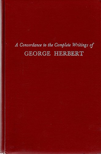 A Concordance to the Complete Writings of George Herbert (The Cornell Concordances) (9780801411069) by Mario A. Di Cesare; Rigo Mignani