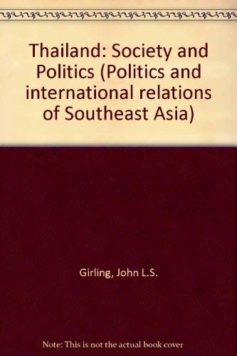 Beispielbild fr Thailand : Society and Politics zum Verkauf von Better World Books