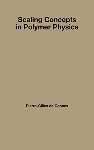 9780801412035: Scaling Concepts in Polymer Physics