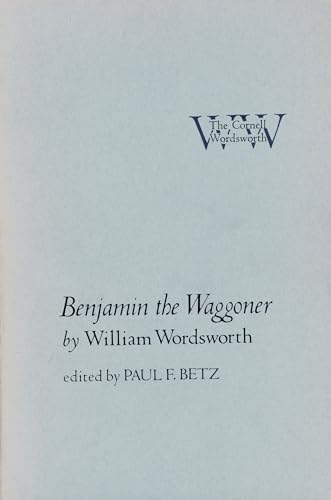 9780801412707: Benjamin the Waggoner (Cornell Wordsworth)