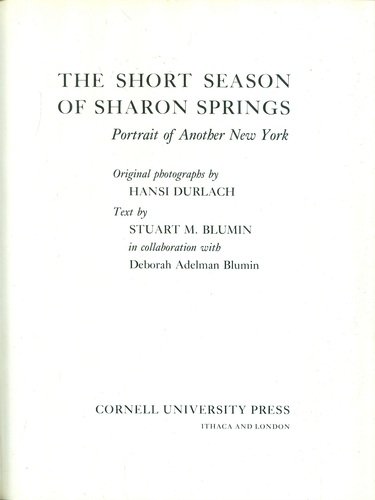 Beispielbild fr The Short Season of Sharon Springs: Portrait of Another New York zum Verkauf von Irish Booksellers