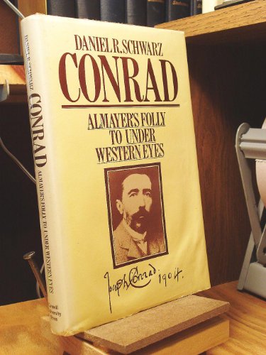 CONRAD. Almayers Folly to Under Western Eyes.