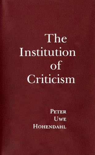 Beispielbild fr The Institution of Criticism zum Verkauf von Better World Books