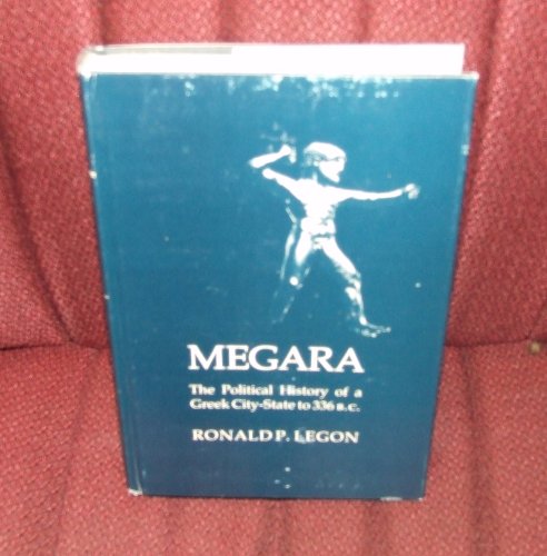 9780801413704: Megara, the Political History of a Greek City-State to 336 B.C.