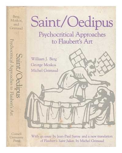 9780801413834: Saint/Oedipus : Psychocritical Approaches to Flaubert's Art
