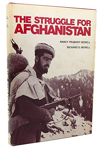 Stock image for The Struggle for Afghanistan for sale by Better World Books