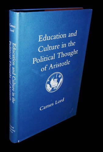 Imagen de archivo de Education and Culture in the Political Thought of Aristotle a la venta por Better World Books