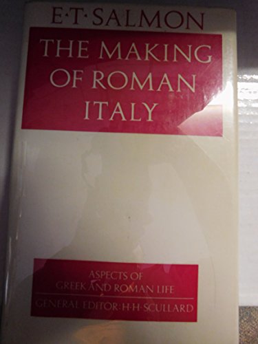 9780801414381: The Making of Roman Italy (Aspects of Greek and Roman Life)