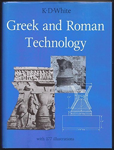 Beispielbild fr Greek and Roman Technology zum Verkauf von Books From California