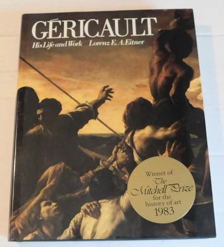 Stock image for Gericault, His Life and Work for sale by ThriftBooks-Atlanta
