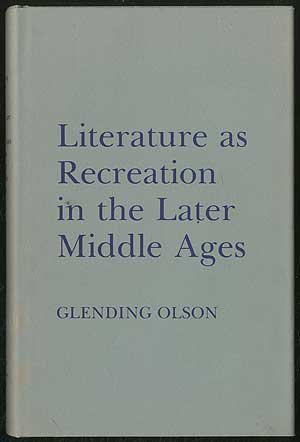 Beispielbild fr Literature As Recreation in the Later Middle Ages zum Verkauf von Better World Books