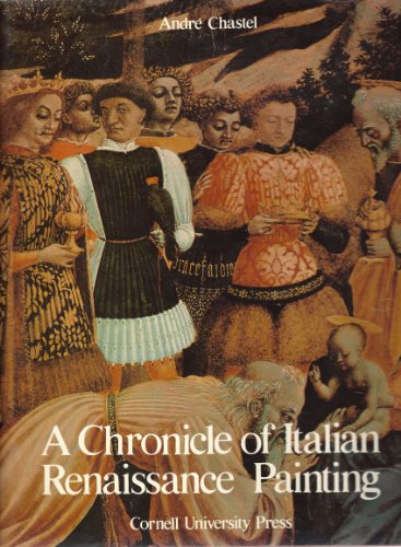 Imagen de archivo de A Chronicle of Italian Renaissance Painting a la venta por Tiber Books