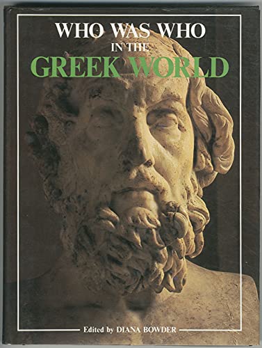 Stock image for Who Was Who in the Greek World for sale by Better World Books