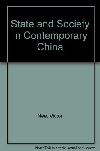 Stock image for State and Society in Contemporary China for sale by Ken's Book Haven