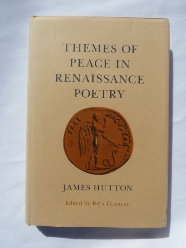 Imagen de archivo de Themes of Peace in Renaissance Poetry a la venta por Books From California