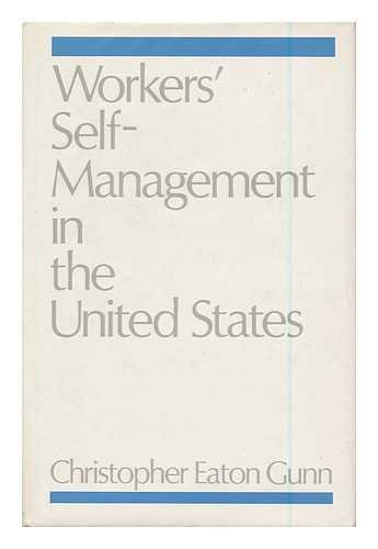 Imagen de archivo de Workers' Self-Management in the United States a la venta por Better World Books