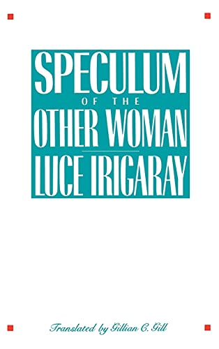 9780801416637: Speculum of the Other Woman