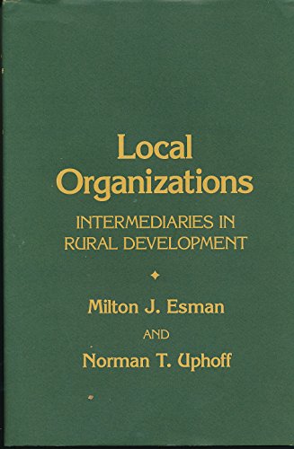 Stock image for Local Organizations : Intermediaries in Rural Development for sale by Better World Books