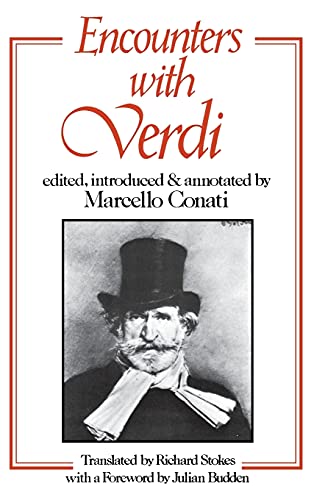 Beispielbild fr Encounters With Verdi zum Verkauf von A Good Read, LLC