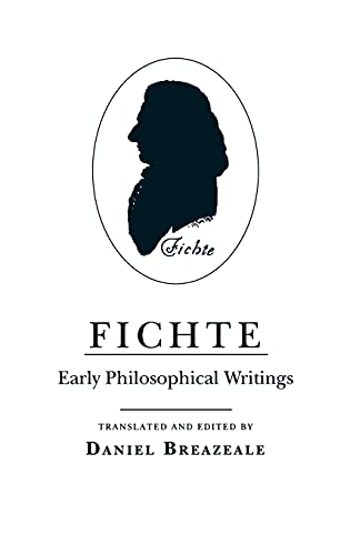 9780801417795: Fichte: Early Philosophical Writings