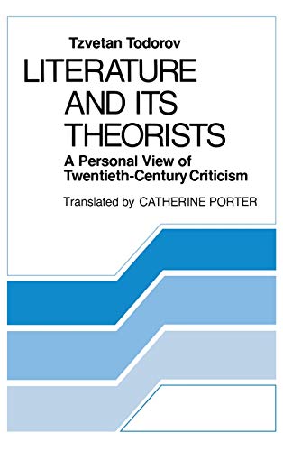 Beispielbild fr Literature and Its Theorists: A Personal View of Twentieth-Century Criticism zum Verkauf von MyLibraryMarket