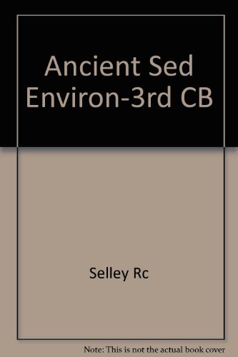 Imagen de archivo de Ancient Sedimentary Environments and Their Sub-Surface Diagnosis a la venta por Amusespot