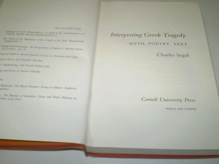 9780801418907: Interpreting Greek Tragedy: Myth, Poetry, Text