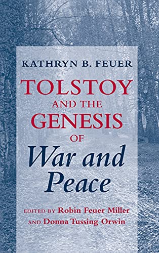 Imagen de archivo de Tolstoy and the Genesis of "War and Peace" a la venta por Irish Booksellers